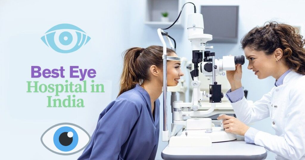 Best Eye Hospital in India