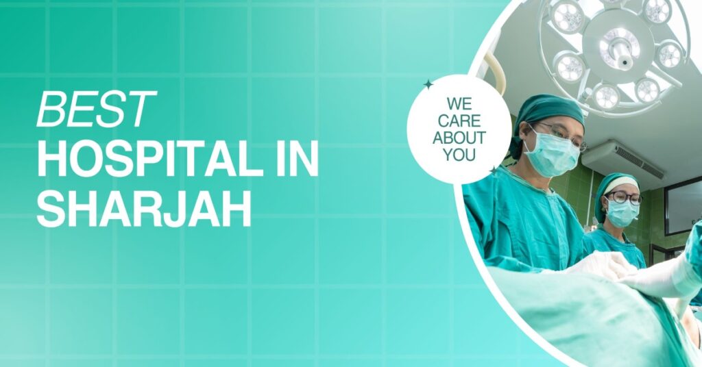Hospital in Sharjah